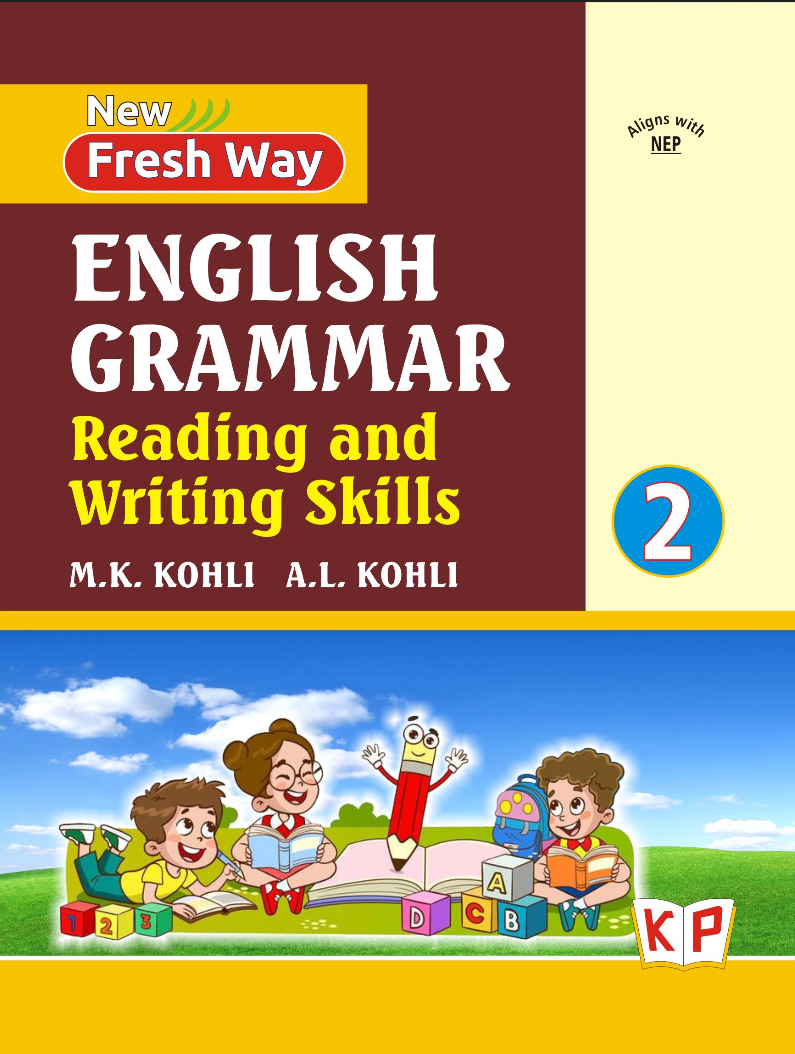 New Fresh Way English Grammar, Reading & Writing Skills — Class 2