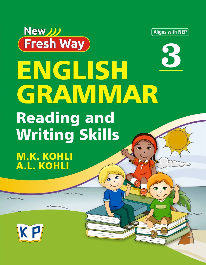 New Fresh Way English Grammar, Reading & Writing Skills — Class 3