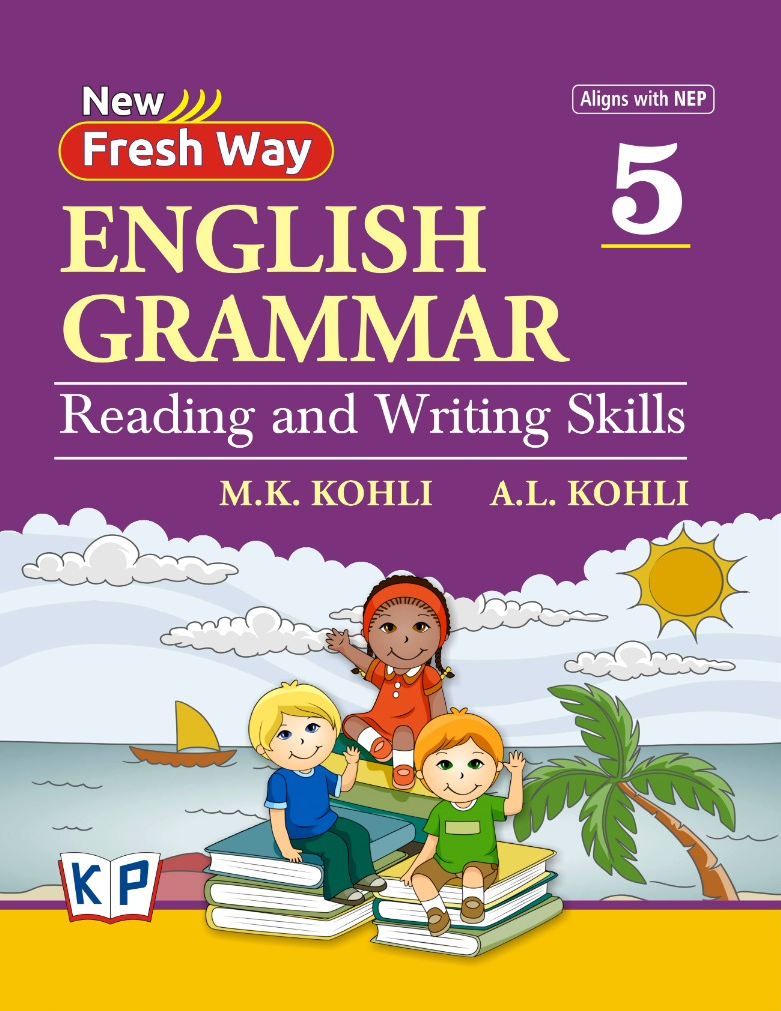 New Fresh Way English Grammar, Reading & Writing Skills — Class 5